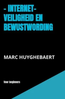 - Internet- Veiligheid en bewustwording eBook
