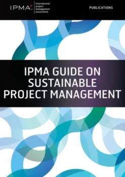 IPMA Guide on Sustainable Project Management eBook