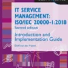 IT Service Management: ISO/IEC 20000:2018 - Introduction and Implementation Guide eBook