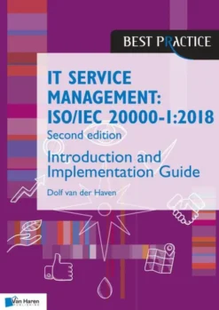 IT Service Management: ISO/IEC 20000:2018 - Introduction and Implementation Guide eBook