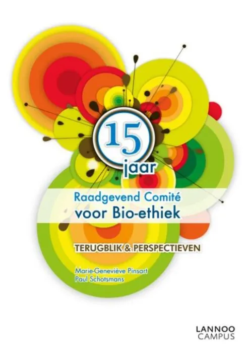 15 Jaar Raadgevend Comite Voor Bio-Ethiek eBook