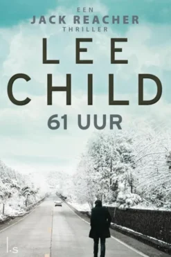 Jack Reacher 14 - 61 uur eBook