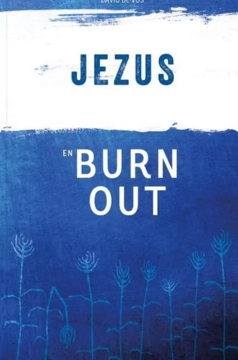 Jezus en Burn Out eBook
