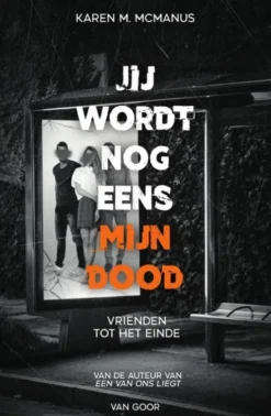 Jij wordt nog eens mijn dood eBook