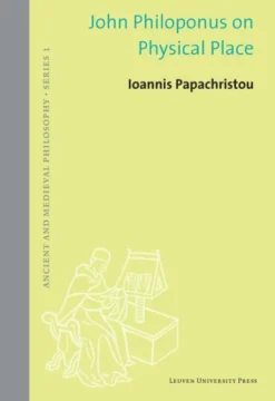 John Philoponus on Physical Place eBook
