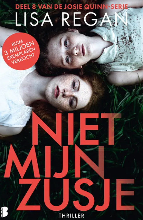 Josie Quinn 8 - Niet mijn zusje eBook