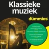 Klassieke muziek voor Dummies eBook