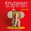 Knutselen van aap tot zebra eBook