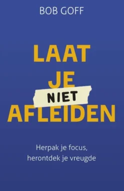 Laat je niet afleiden eBook