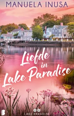 Lake Paradise 2 - Liefde in Lake Paradise eBook