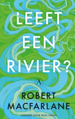 Leeft een rivier? eBook