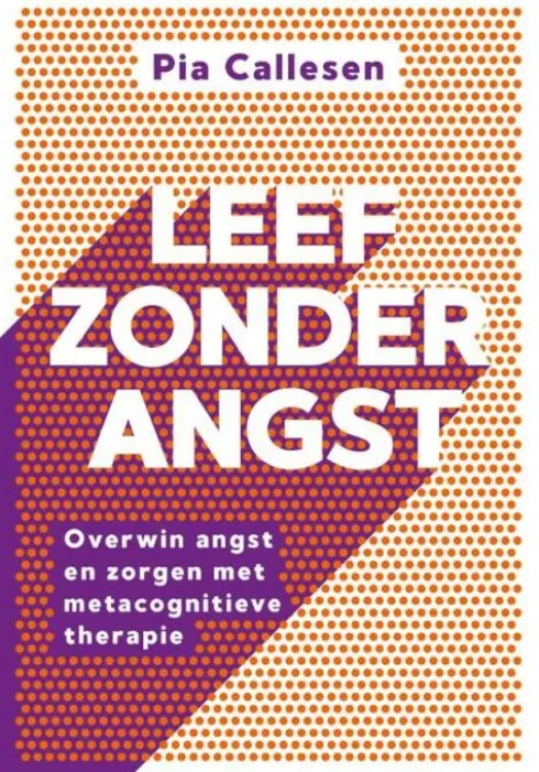 Leef zonder angst eBook