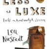 Less is luxe eBook