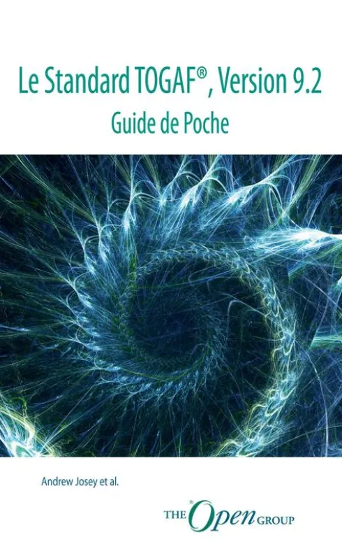 Le Standard TOGAF®, Version 9.2 - Guide de Poche eBook
