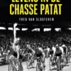 Levens in de chasse patat eBook