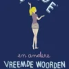 Liefde en andere vreemde woorden eBook