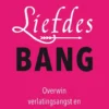 Liefdesbang eBook