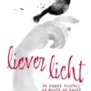 Liever licht eBook