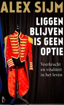 Liggen blijven is geen optie eBook