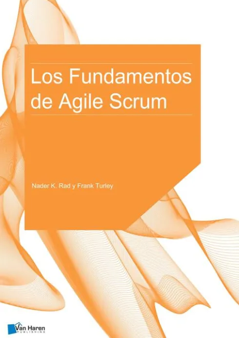 Los Fundamentos de Agile Scrum eBook