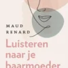 Luisteren naar je baarmoeder eBook