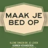 Maak je bed op eBook