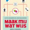 Maak mij wat wijs eBook