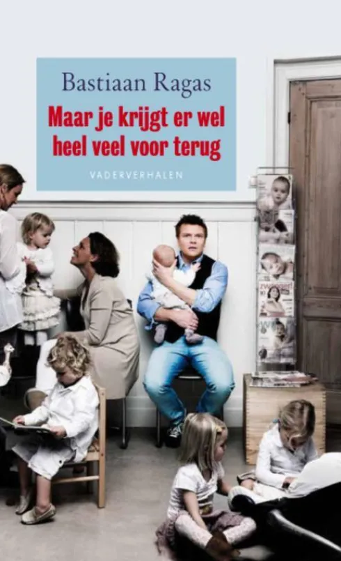 Maar je krijgt er wel heel veel voor terug eBook