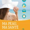 Ma peau, ma santé eBook