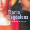 Maria Magdalena in iedere vrouw eBook