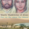 Marie Madeleine et Jésus eBook