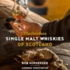 Masterclass single malt whiskies of Scotland eBook