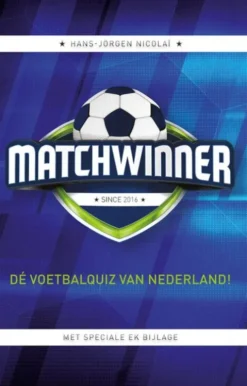 Matchwinner - Dé voetbalquiz van Nederland! eBook