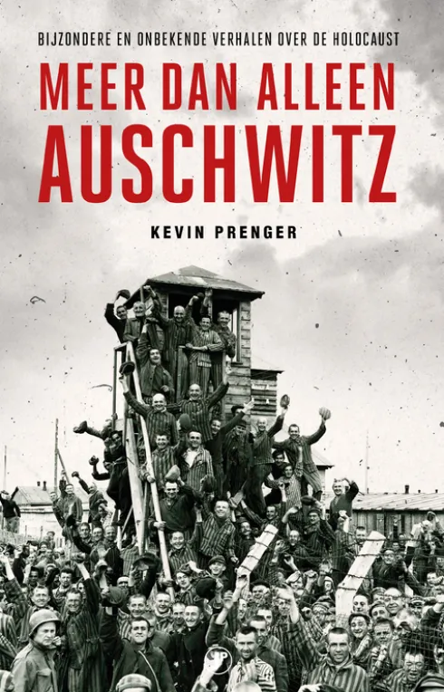 Meer dan alleen Auschwitz eBook