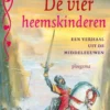 Middeleeuwse verhalen - De vier heemskinderen eBook