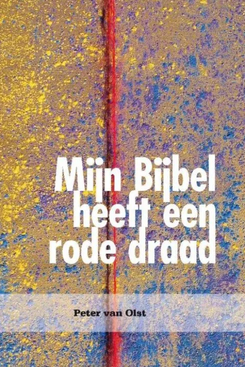 Mijn Bijbel heeft een rode draad eBook