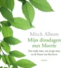 Mijn dinsdagen met Morrie eBook