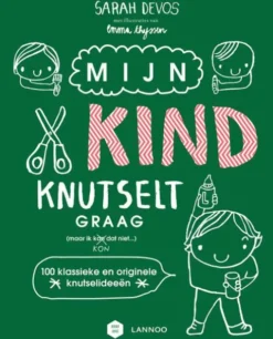 Mijn kind knutselt graag! eBook