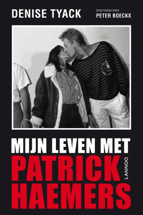 Mijn leven met Patrick Haemers eBook