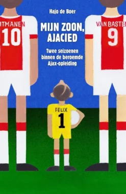 Mijn zoon, Ajacied eBook
