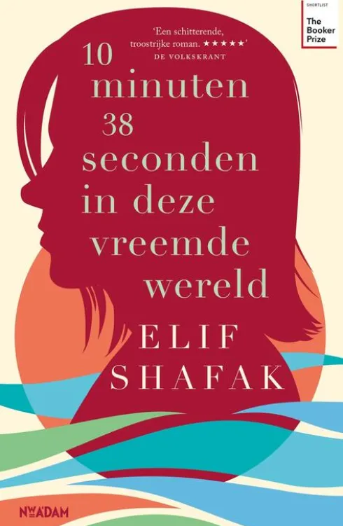 10 Minuten 38 Seconden In Deze Vreemde Wereld eBook