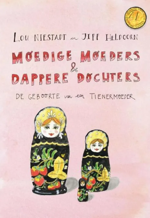 Moedige moeders + dappere dochters eBook