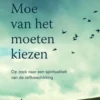 Moe van het moeten kiezen eBook