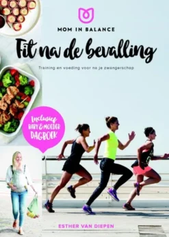 Mom in balance - Fit na de bevalling! eBook