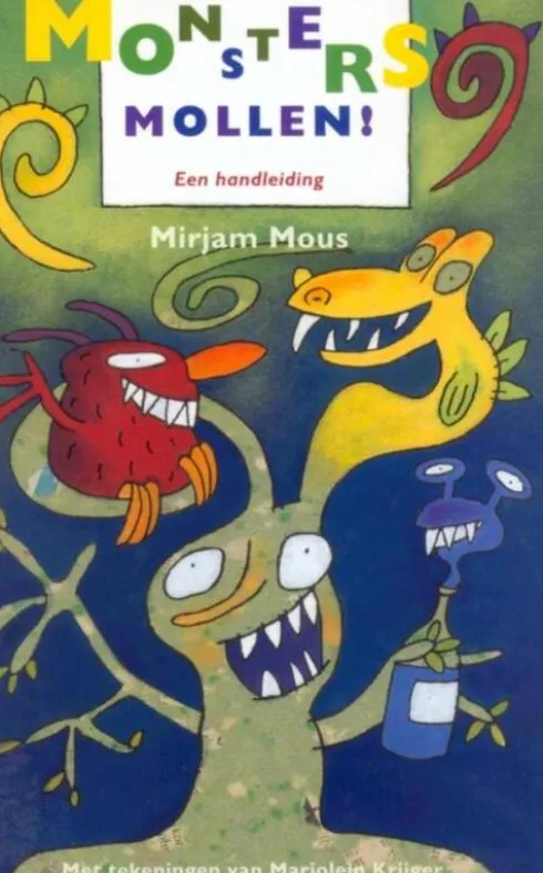 Monsters mollen! eBook