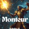 Monteur:Een Episch Fantasie LitRPG Avontuur Roman eBook