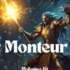 Monteur:Een Episch Fantasie LitRPG Avontuur Roman eBook