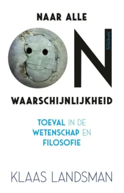 Naar alle onwaarschijnlijkheid eBook