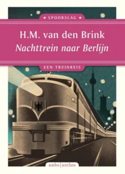 Nachttrein naar Berlijn eBook