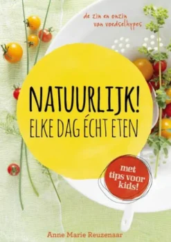 Natuurlijk! Elke dag echt eten eBook